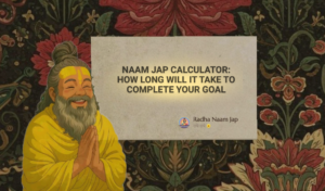 Naam Jap Calculator: How Long Will It Take to Complete Your Goal